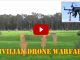 Civilian Drone Warfare